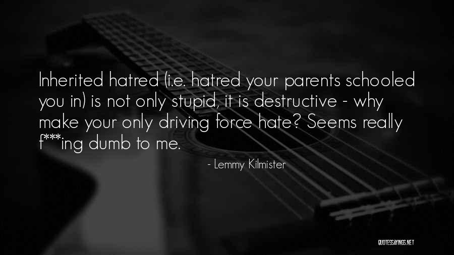Alpus 3 Quotes By Lemmy Kilmister