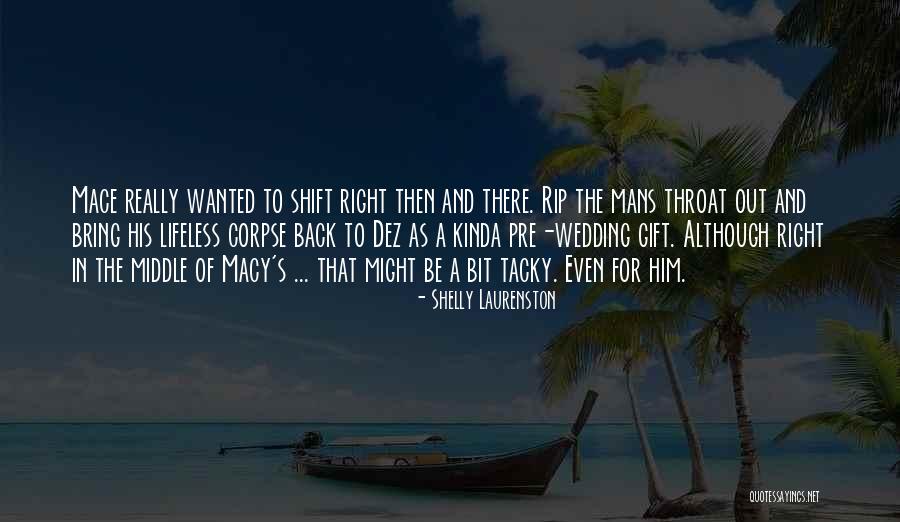 Alpus 3 Quotes By Shelly Laurenston