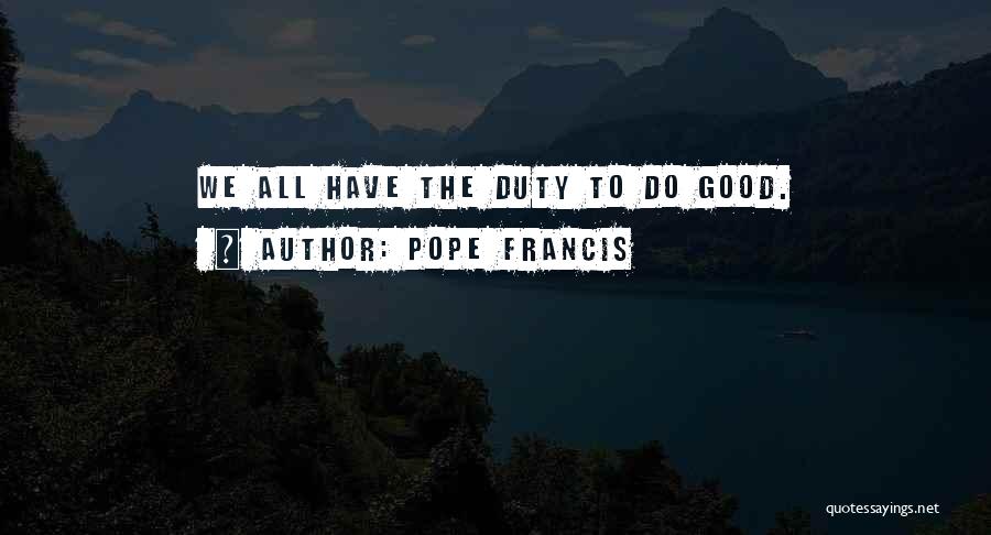 Alpusa Quotes By Pope Francis