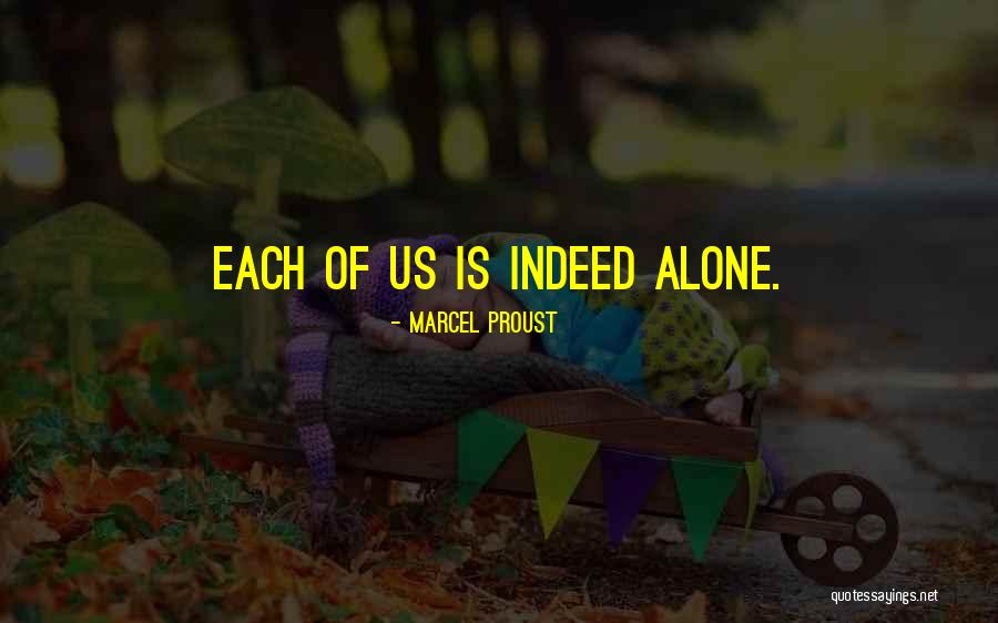 Alquilar Preterite Quotes By Marcel Proust Alquilar Preterite Quotes By Marcel Proust