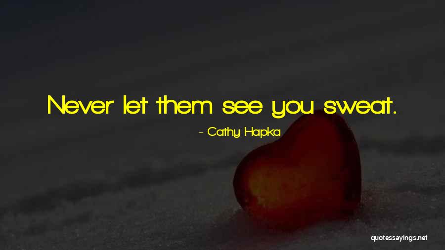 Alquitran Definicion Quotes By Cathy Hapka