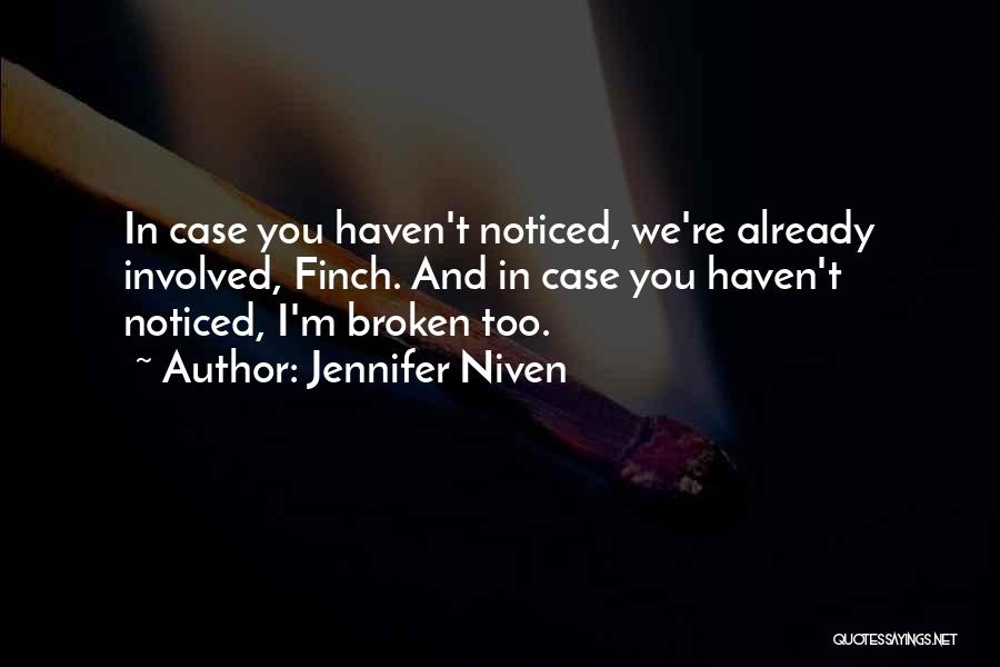 Already Broken Quotes By Jennifer Niven