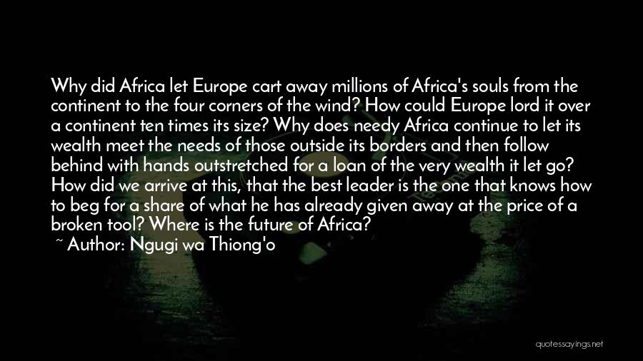 Already Broken Quotes By Ngugi Wa Thiong'o