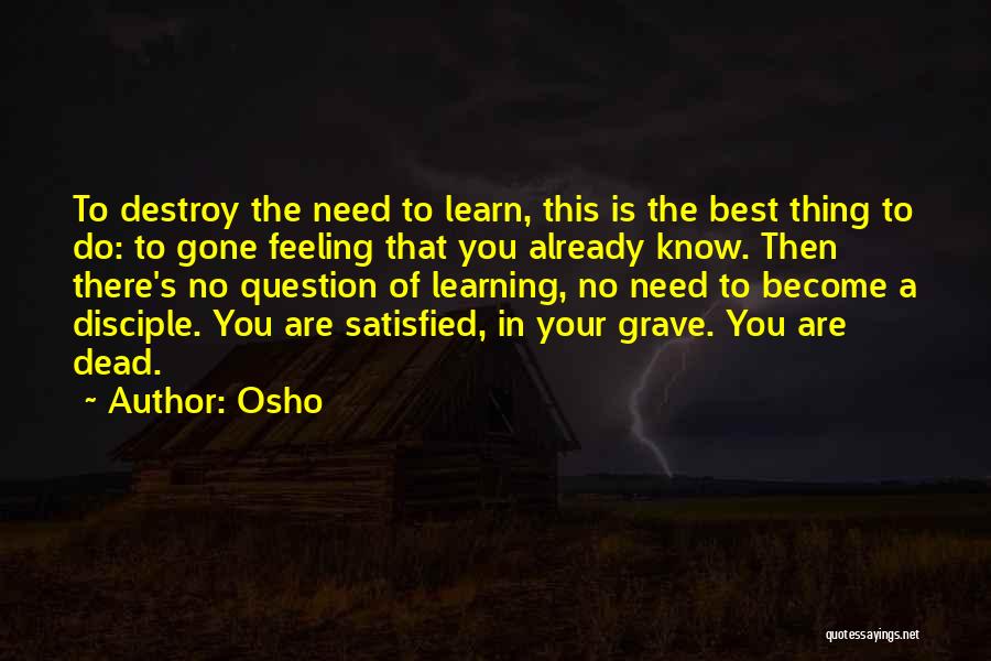 Already Gone Quotes By Osho