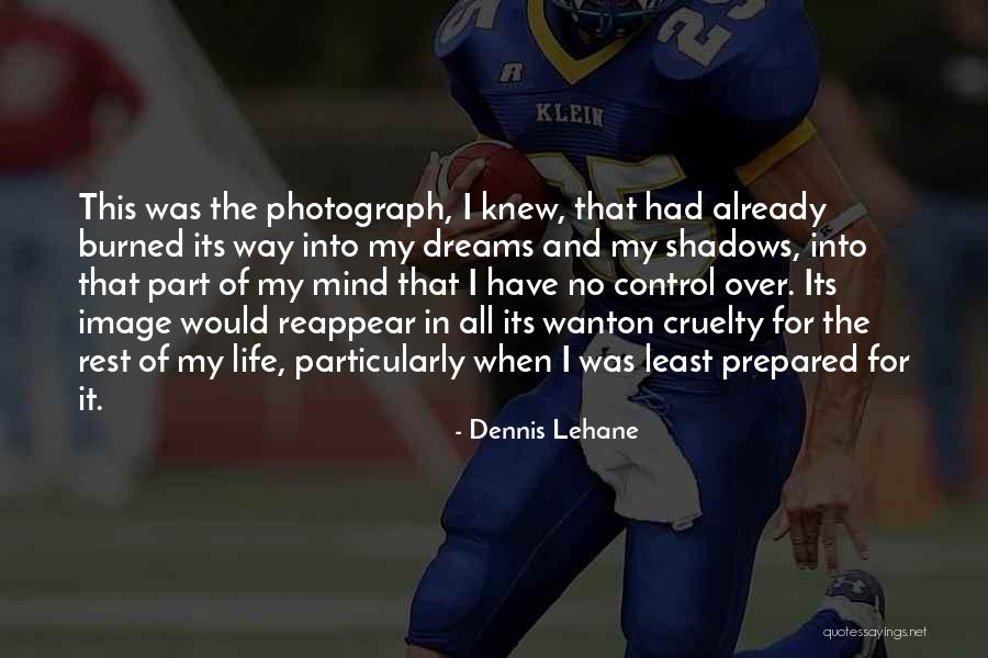 Already Knew Quotes By Dennis Lehane Already Knew Quotes By Dennis Lehane