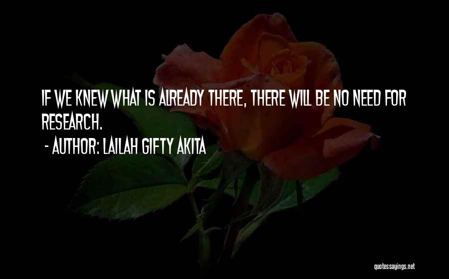 Already Knew Quotes By Lailah Gifty Akita