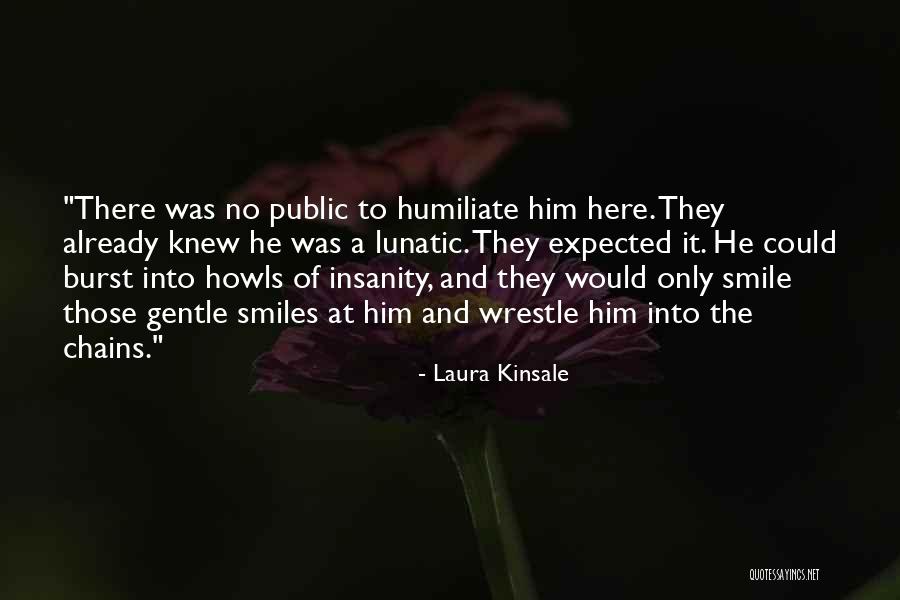 Already Knew Quotes By Laura Kinsale