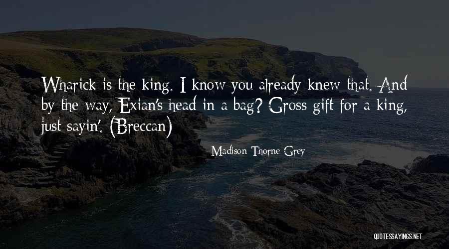 Already Knew Quotes By Madison Thorne Grey Already Knew Quotes By Madison Thorne Grey