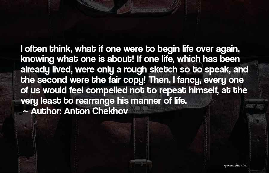 Already Knowing Quotes By Anton Chekhov