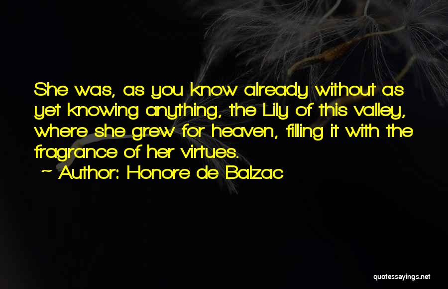 Already Knowing Quotes By Honore De Balzac