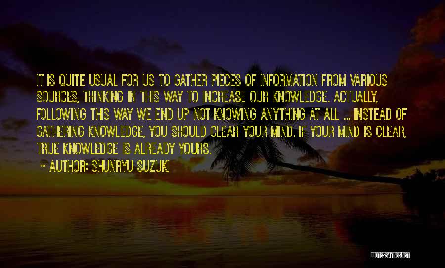 Already Knowing Quotes By Shunryu Suzuki