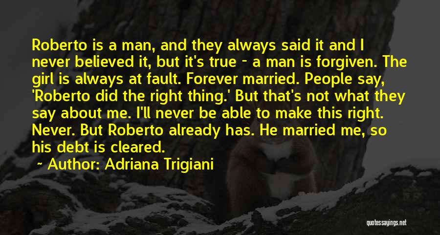 Already Married Quotes By Adriana Trigiani