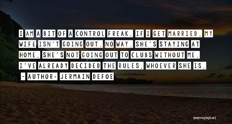 Already Married Quotes By Jermain Defoe