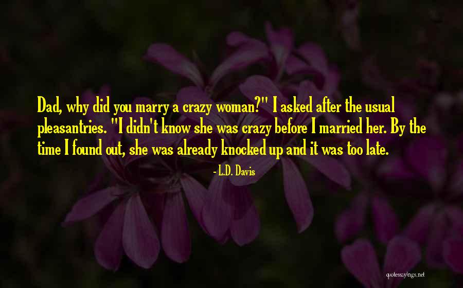 Already Married Quotes By L.D. Davis