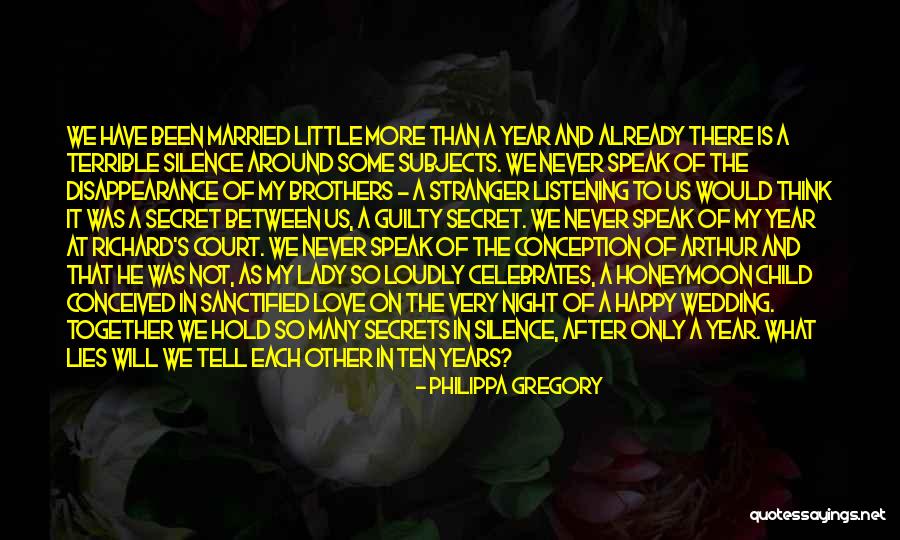 Already Married Quotes By Philippa Gregory