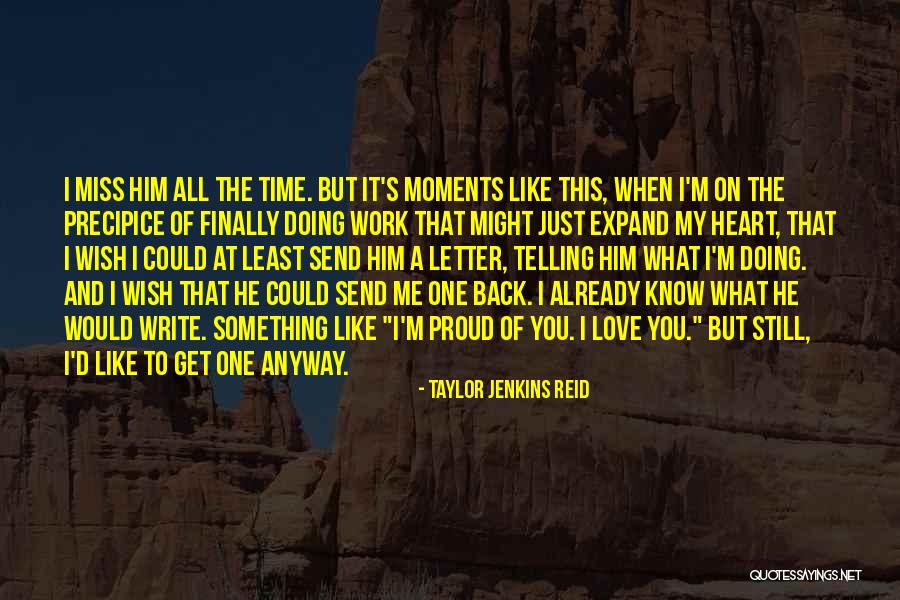 Already Miss You Quotes By Taylor Jenkins Reid Already Miss You Quotes By Taylor Jenkins Reid