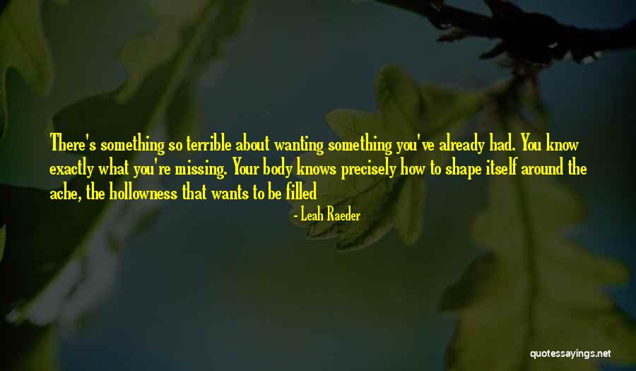 Already Missing You Quotes By Leah Raeder Already Missing You Quotes By Leah Raeder