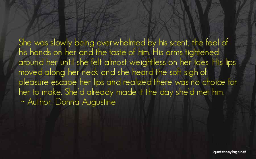 Already Moved On Quotes By Donna Augustine