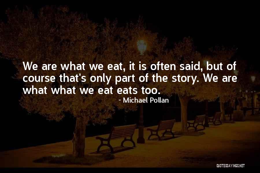 Alrededor In English Quotes By Michael Pollan Alrededor In English Quotes By Michael Pollan