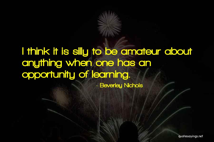 Alrene Hughes Quotes By Beverley Nichols Alrene Hughes Quotes By Beverley Nichols