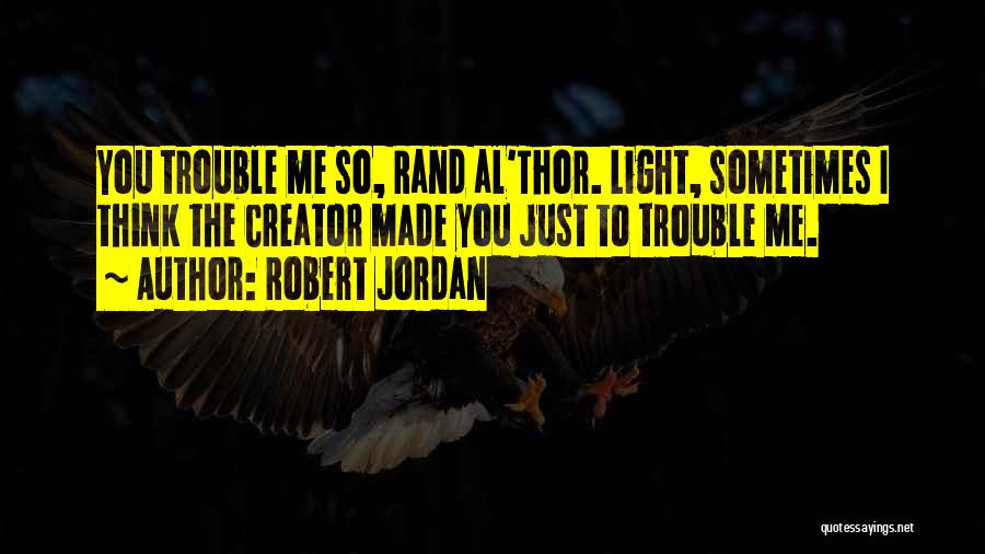 Als Quotes By Robert Jordan
