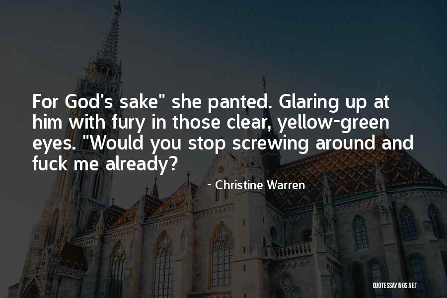 Alsaidi Law Quotes By Christine Warren Alsaidi Law Quotes By Christine Warren