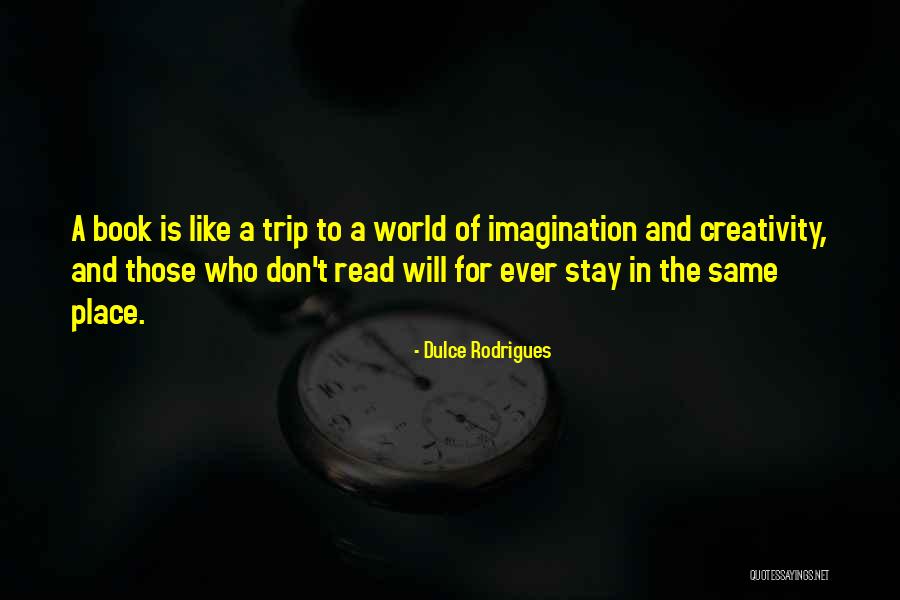 Alsana Birmingham Quotes By Dulce Rodrigues