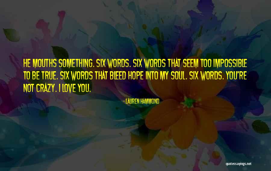Alsana Birmingham Quotes By Lauren Hammond