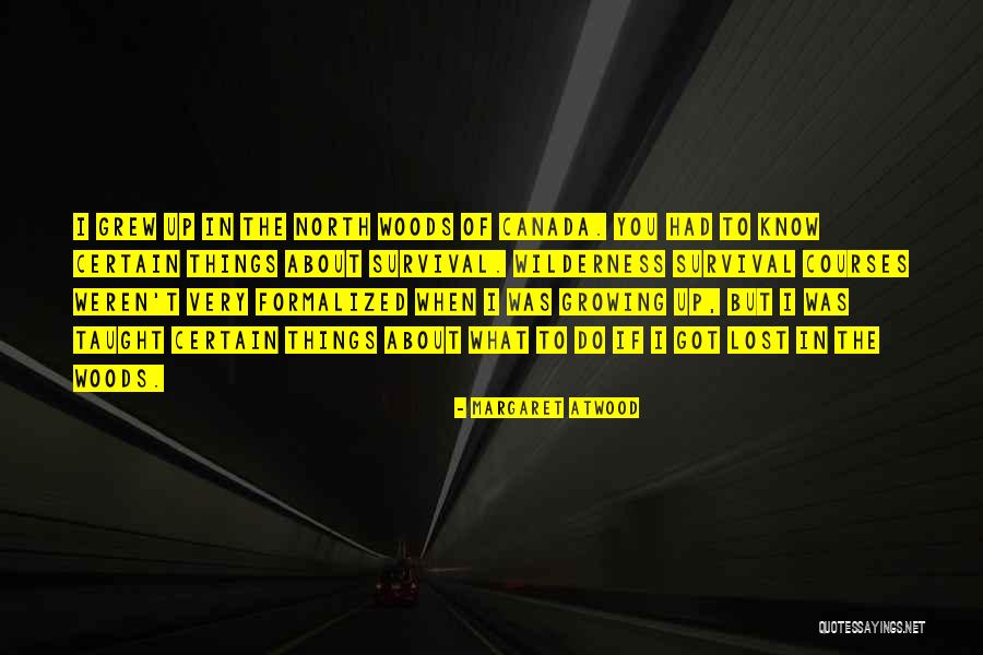 Alshani Quotes By Margaret Atwood Alshani Quotes By Margaret Atwood