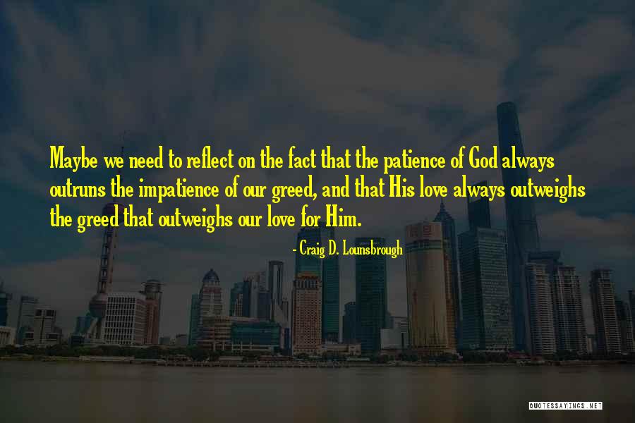 Alsitype Quotes By Craig D. Lounsbrough Alsitype Quotes By Craig D. Lounsbrough