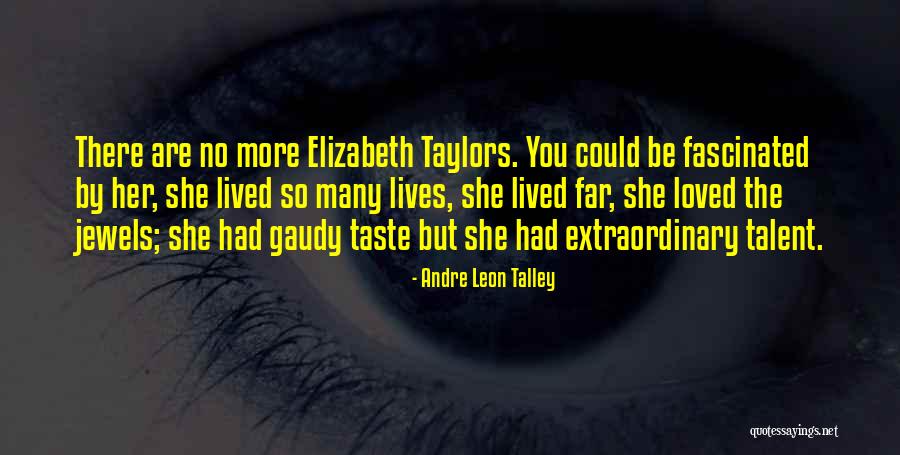 Alsworth Capital Management Quotes By Andre Leon Talley Alsworth Capital Management Quotes By Andre Leon Talley