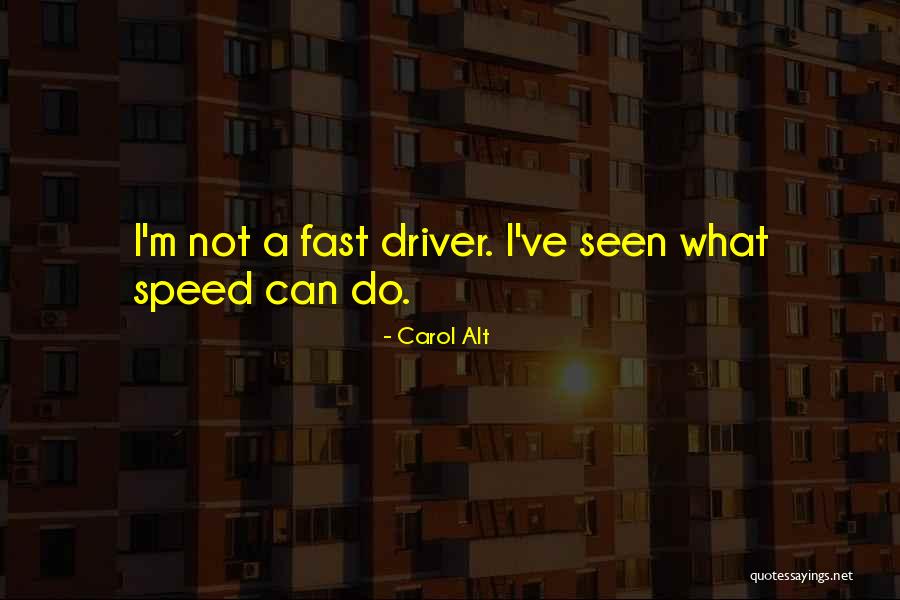 Alt For All Quotes By Carol Alt Alt For All Quotes By Carol Alt