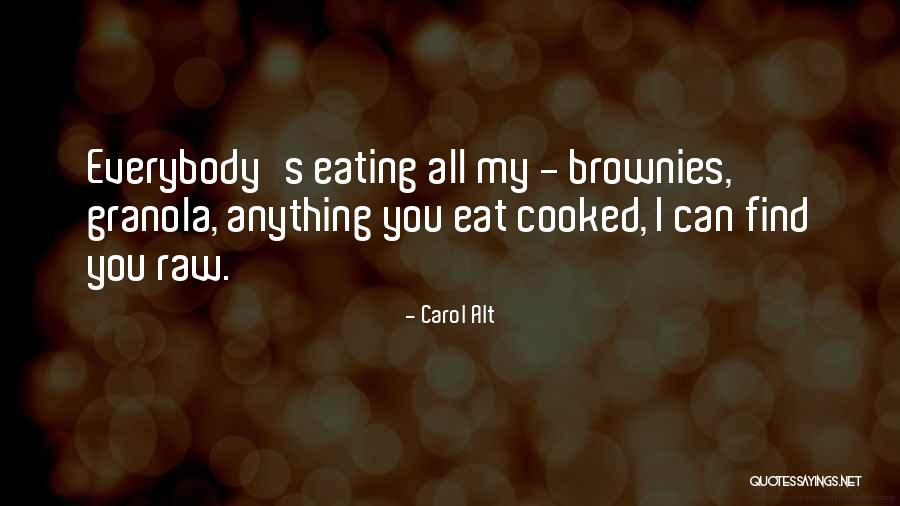 Alt For All Quotes By Carol Alt Alt For All Quotes By Carol Alt