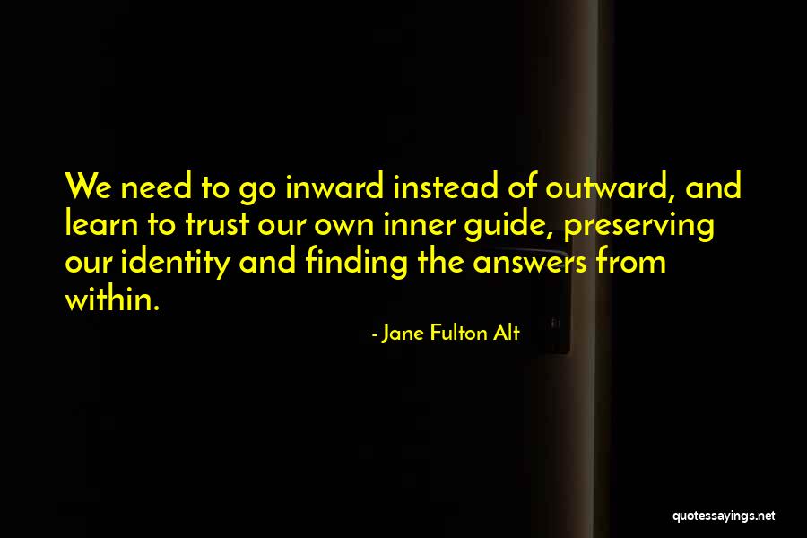Alt For All Quotes By Jane Fulton Alt Alt For All Quotes By Jane Fulton Alt