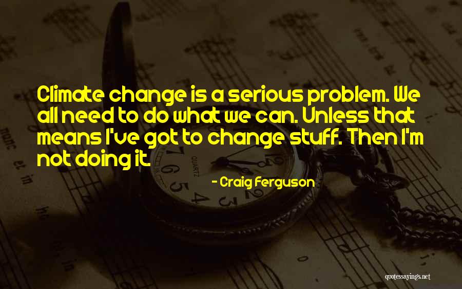 Altablero Quotes By Craig Ferguson Altablero Quotes By Craig Ferguson