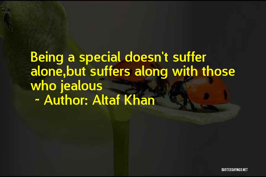 Altaf Khan Quotes 2211289