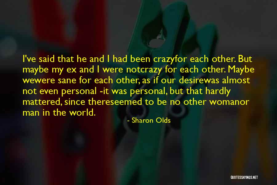 Altamirano Construction Quotes By Sharon Olds Altamirano Construction Quotes By Sharon Olds