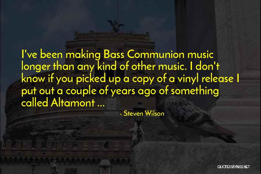 Altamont Quotes By Steven Wilson Altamont Quotes By Steven Wilson