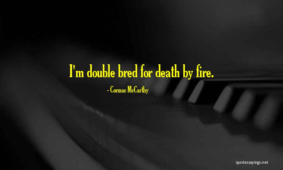 Altana Lancaster Quotes By Cormac McCarthy Altana Lancaster Quotes By Cormac McCarthy