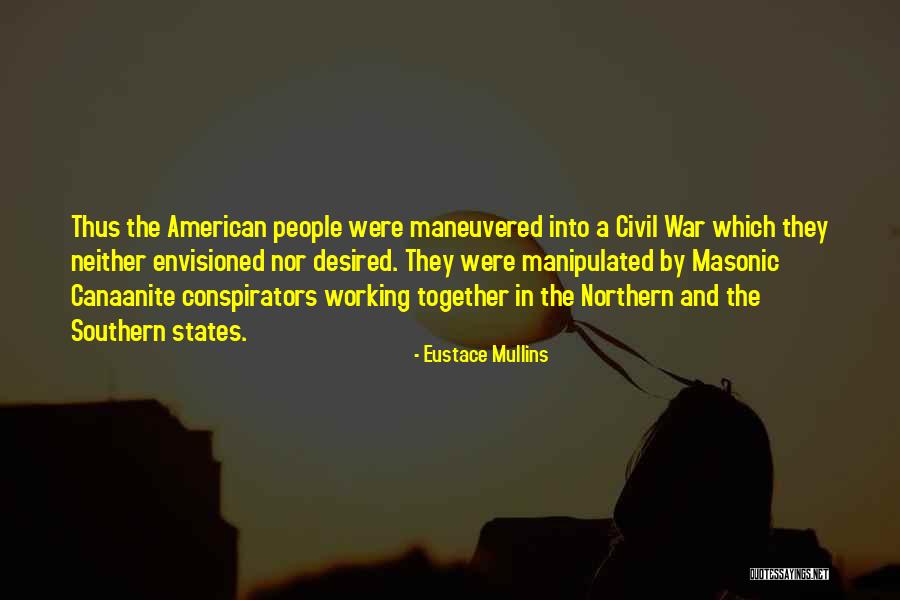 Altanero Definicion Quotes By Eustace Mullins Altanero Definicion Quotes By Eustace Mullins