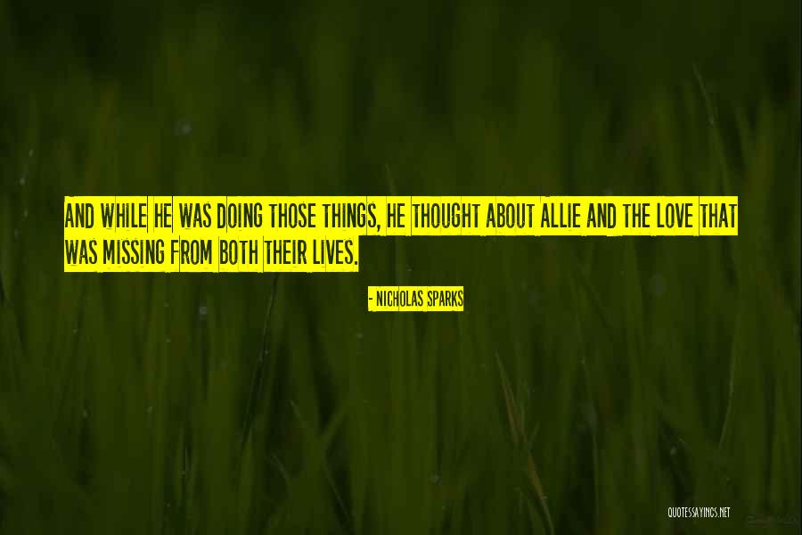 Altanero Sinonimo Quotes By Nicholas Sparks Altanero Sinonimo Quotes By Nicholas Sparks