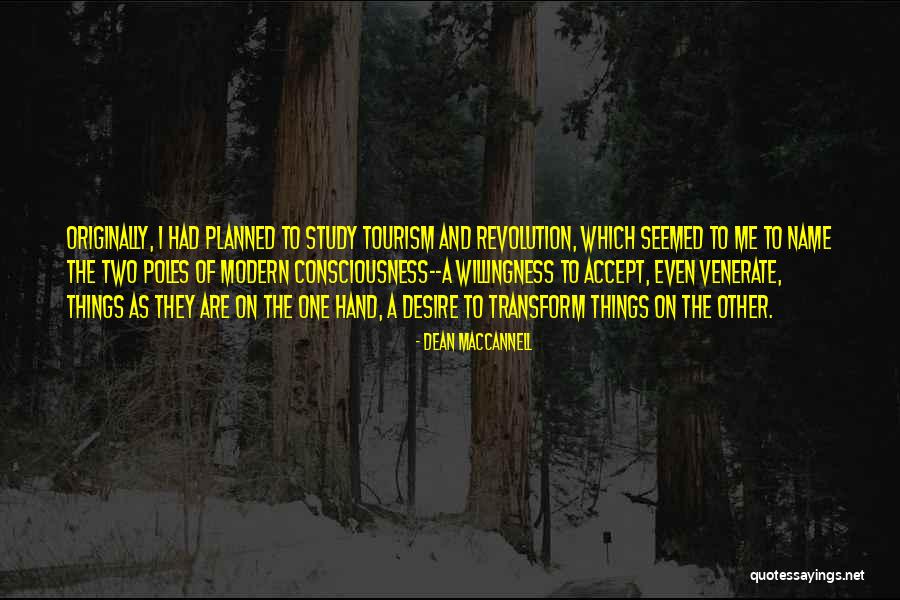 Altaras Teaching Quotes By Dean MacCannell Altaras Teaching Quotes By Dean MacCannell