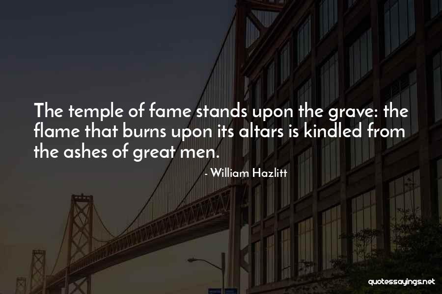 Altars Quotes By William Hazlitt