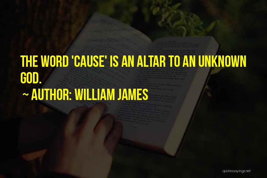 Altars Quotes By William James