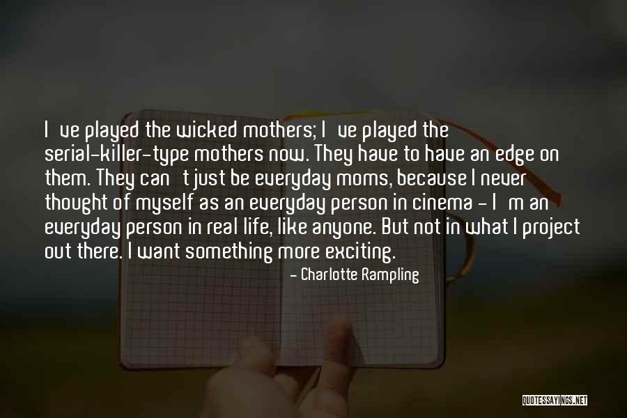 Altas Palmas Quotes By Charlotte Rampling Altas Palmas Quotes By Charlotte Rampling