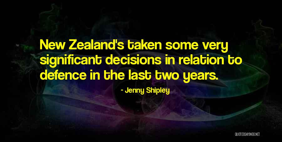 Altayebat Quotes By Jenny Shipley Altayebat Quotes By Jenny Shipley