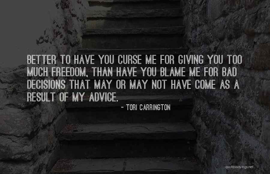 Alteisen Quotes By Tori Carrington Alteisen Quotes By Tori Carrington