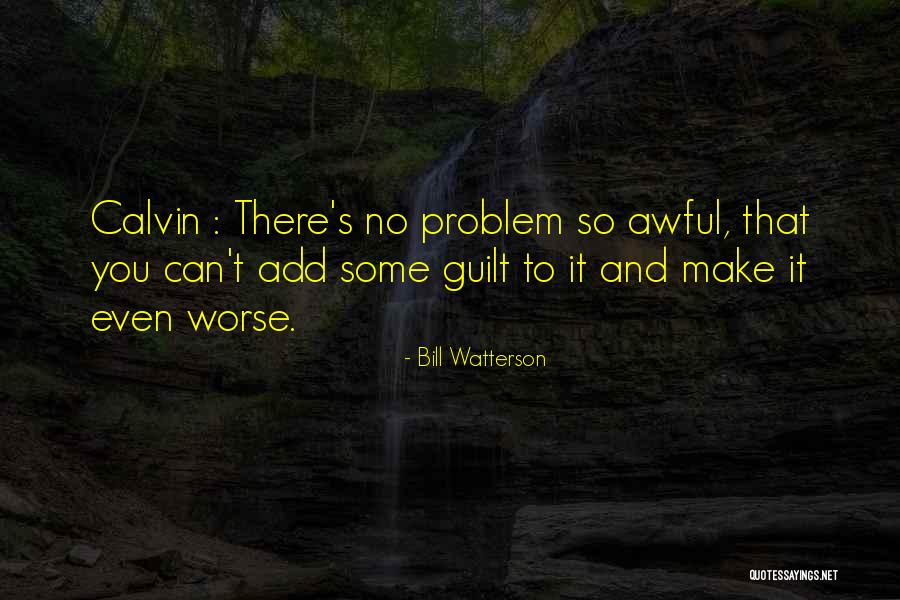 Altema Romancing Quotes By Bill Watterson Altema Romancing Quotes By Bill Watterson