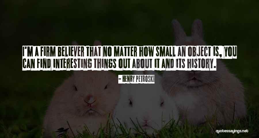 Alteori Fanart Quotes By Henry Petroski Alteori Fanart Quotes By Henry Petroski