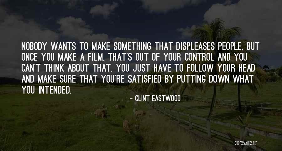 Alteori Rule Quotes By Clint Eastwood Alteori Rule Quotes By Clint Eastwood